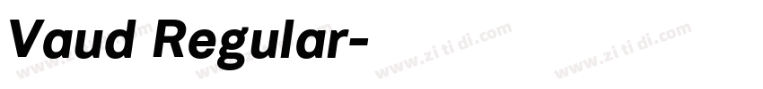Vaud Regular字体转换 Vaud Regular字体转换